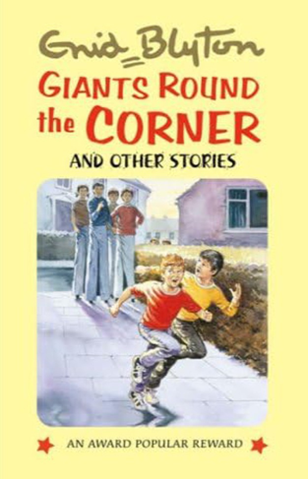 Giants Round the Corner - And Other Stories